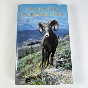 The Great Arc of the Wild Sheep by James L. Clark
